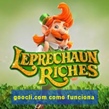 goocli.com como funciona